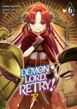 Acheter Demon lord, retry ! R T.6