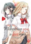 Acheter Whispering you a love song T.4