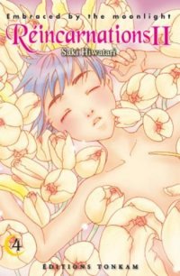R�incarnations II - Embraced by the Moonlight T.4