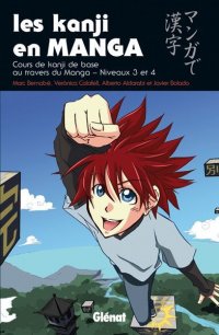 Les kanji en manga T.2