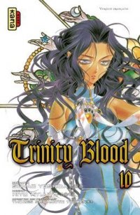 Trinity Blood T.10