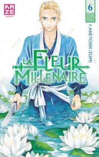 La fleur mill�naire T.6