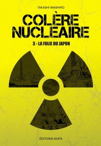 Col�re nucl�aire T.3