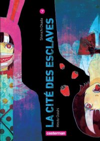 La cit� des esclaves T.7