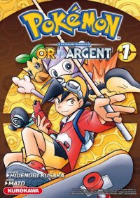 Pok�mon - la grande aventure - Or et argent ! T.1