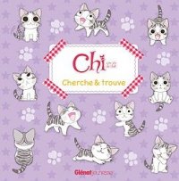 Chi, une vie de chat - Cherche et trouve