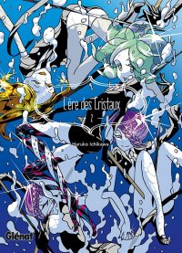 L'�re des cristaux T.2