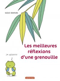 Les meilleures r�flexions d'une grenouille