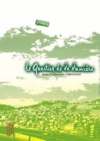 Le quartier de la lumi�re