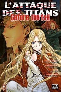 L'attaque des titans - before the fall T.8