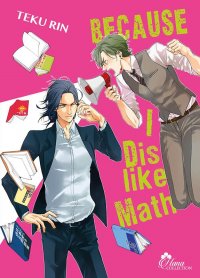 Because I dislike math
