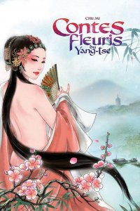 Contes fleuris du Yang-Ts�