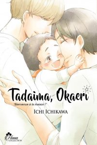 Tadaima Okaeri - bienvenue � la maison !