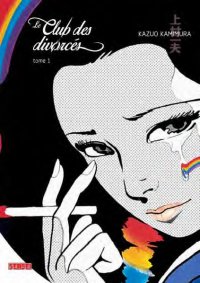 Le club des divorc�s T.1