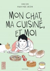 Mon chat, ma cuisine et moi T.1