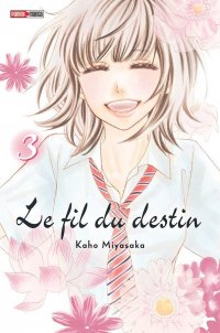Le fil du destin T.3