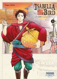 Isabella Bird - femme exploratrice T.3