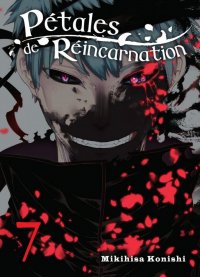 P�tales de r�incarnation T.7