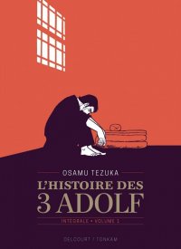 L'histoire des trois Adolf T.1 - �dition 90 ans