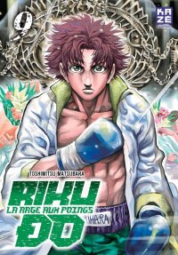 Riku-Do - la rage aux poings T.9