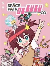 Space patrol luluco - int�grale
