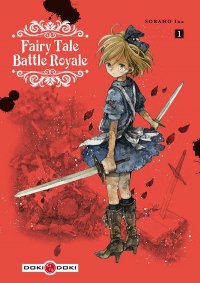 Fairy tale battle royale T.1