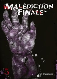 Mal�diction finale T.5