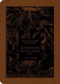 Les montagnes hallucin�es T.2
