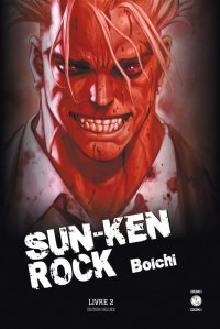 Sun Ken Rock - �dition deluxe T.2