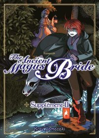 The ancient magus bride - suppl�ment T.2