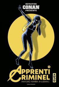 D�tective Conan pr�sente - apprenti criminel T.1