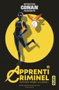 D�tective Conan pr�sente - apprenti criminel T.3
