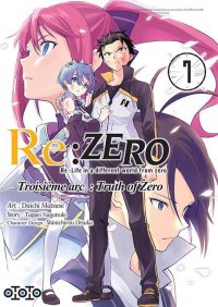 Re:zero - Re:life in a different world from zero - 3�me arc T.7