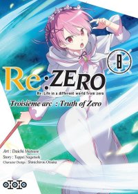 Re:zero - Re:life in a different world from zero - 3�me arc T.8