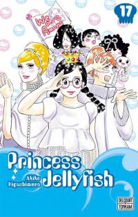 Princess Jellyfish T.17