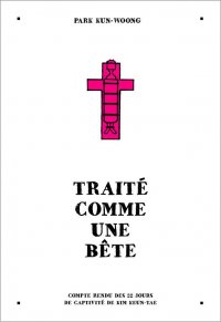 Trait� comme une b�te