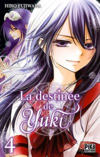La destin�e de Yuki T.4