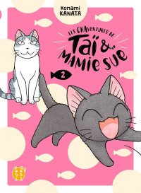 Les chaventures de Ta� & mamie Sue T.2