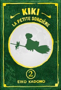 Kiki la petite sorci�re - Roman T.2