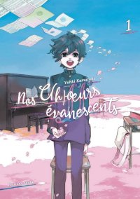 Nos c(h)oeurs �vanescents T.1