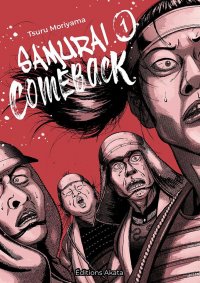 Samura� comeback T.1