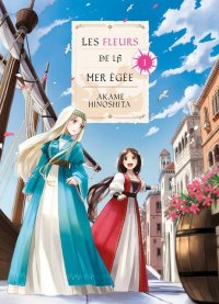 Les fleurs de la mer Eg�e T.1