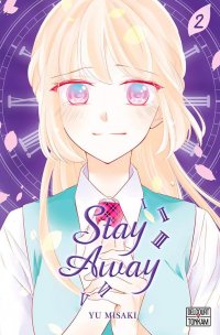 Stay away T.2