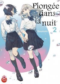 Plong�e dans la nuit T.2