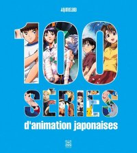 100 s�ries japonaises