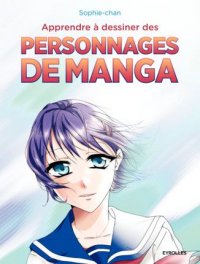 Apprendre � dessiner des personnages de manga