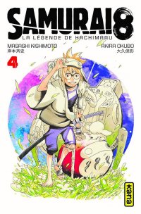 Samurai 8 - La l�gende de Hachimaruden T.4