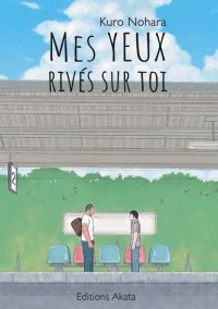 Mes yeux riv�s sur toi