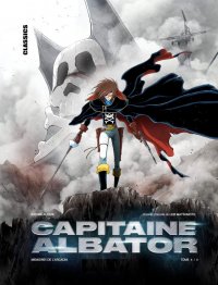 Capitaine Albator - m�moires de l'Arcadia T.3