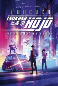 Forever Tsukasa Hojo - Portrait du p�re de City Hunter